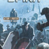 First Wave featuring The Spirit Tome 3