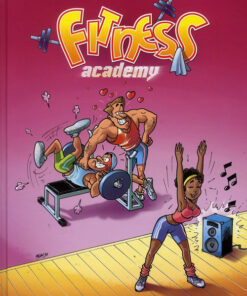 Fitness academy Tome 1