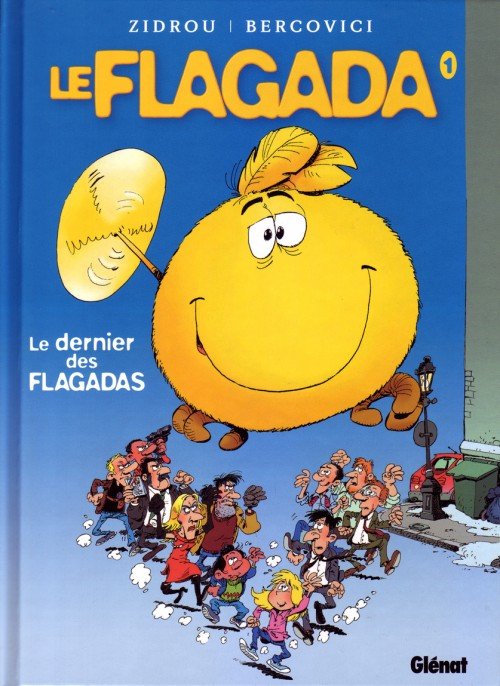 Le Flagada - Nouvelle série Tome 1