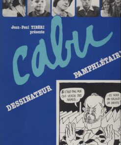 Cabu dessinateur pamphlétaire