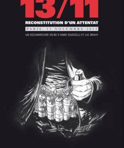 13/11 reconstitution d'un attentat
