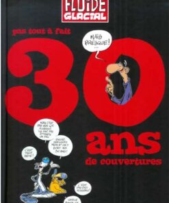 Fluide Glacial spécial anniversaire Tome 2