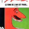 Le Fond de l'air est frais... (2e partie)