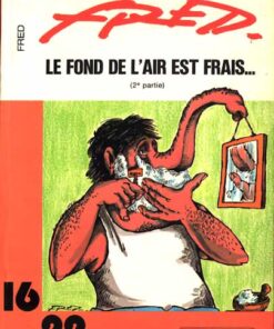 Le Fond de l'air est frais... (2e partie)
