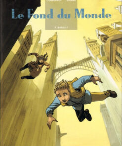 Le Fond du monde Tome 3