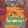 Fondu Tome 2