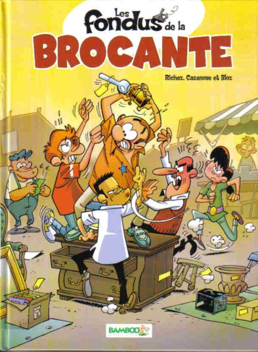 Les Fondus Tome 2