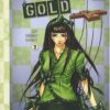 Fool's gold Tome 1