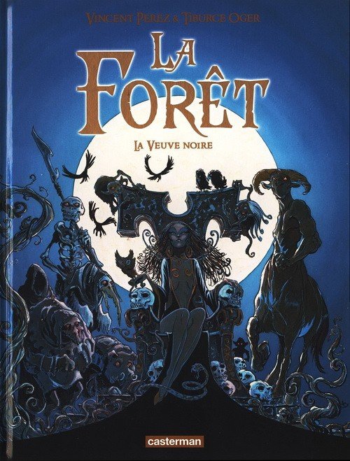 La Forêt Tome 4