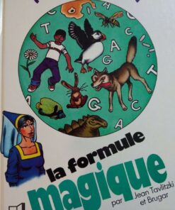 La Formule Magique
