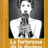 La Forteresse oubliée