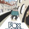 Fox, sans domicile fixe Tome 2
