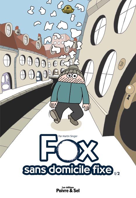 Fox, sans domicile fixe Tome 1