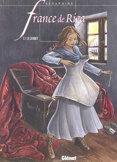 France de Riga Tome 1