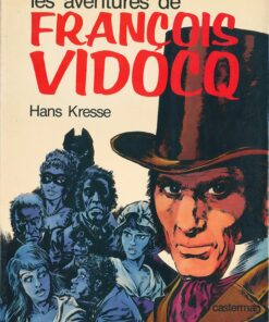 Les aventures de François Vidocq