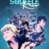 Freaks' Squeele - Rouge Tome 3