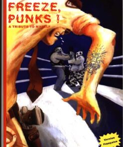 Freeze punks !