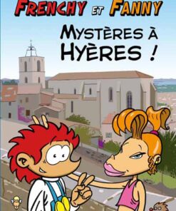 Frenchy et Fanny Tome 1