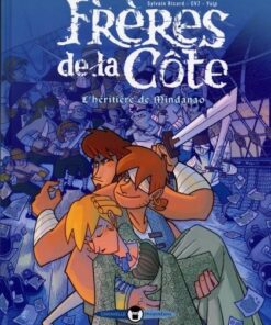 Frères de la côte Tome 1