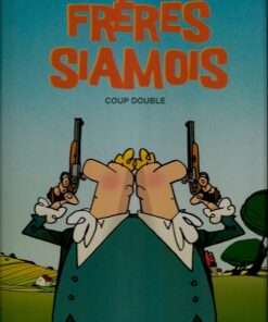 Frères siamois Tome 1