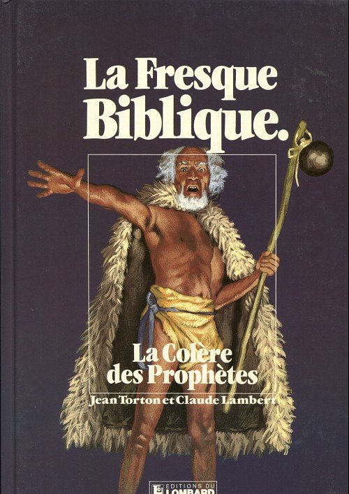 La fresque biblique Tome 6