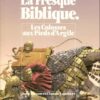 La fresque biblique Tome 9