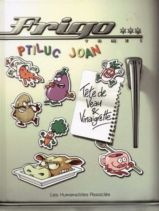 Frigo Tome 1