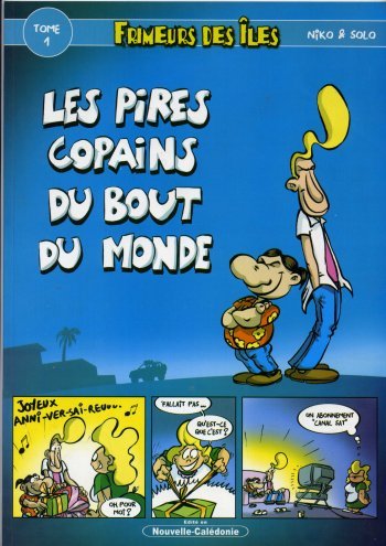 Frimeurs des îles Tome 1