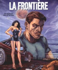 La Frontière Tome 1