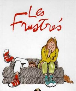 Les Frustrés