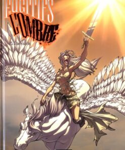 Les Fugitifs de l'ombre Tome 3