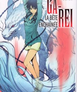 Ga-Rei - La bête enchaînée Vol. 10