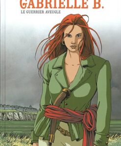 Gabrielle B. Tome 1