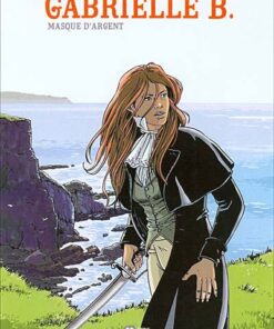 Gabrielle B. Tome 2