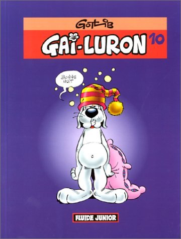 Gai-Luron Tome 10