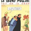 Le gang des Bicquettes