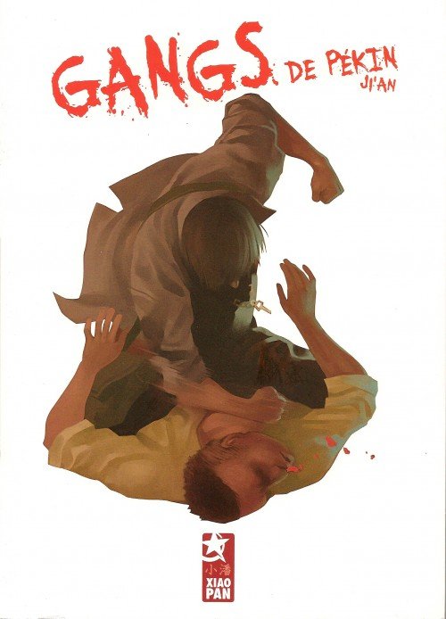 Gangs de Pékin Tome 1