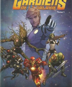 Les Gardiens de la Galaxie Tome 1
