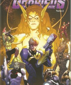 Les Gardiens de la Galaxie Tome 2