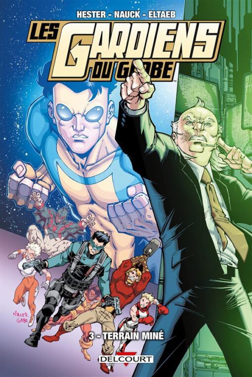 Les Gardiens du Globe Tome 3