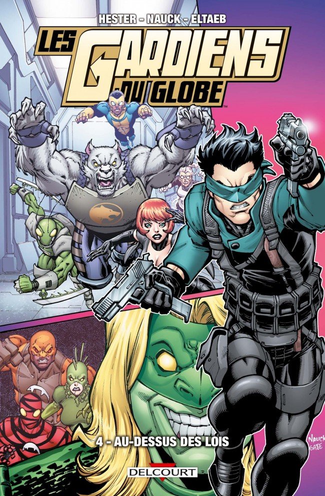 Les Gardiens du Globe Tome 4