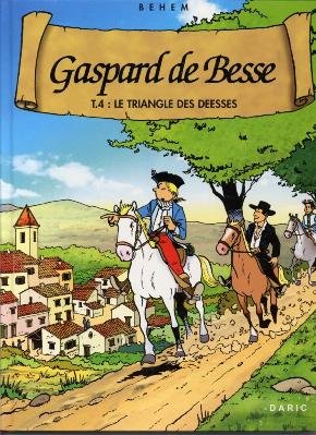 Gaspard de Besse Tome 4