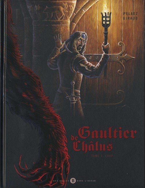 Gaultier de Châlus Tome 1