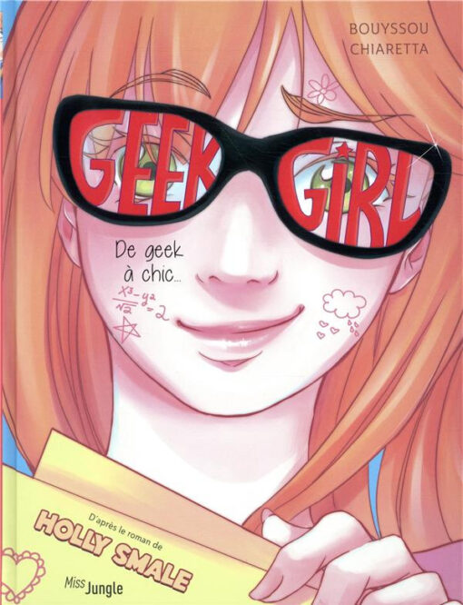 Geek girl Tome 1