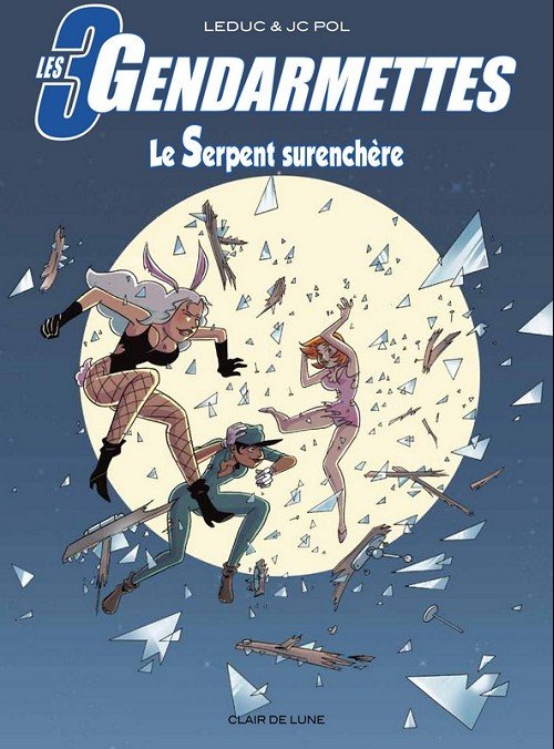 Les 3 gendarmettes Tome 1