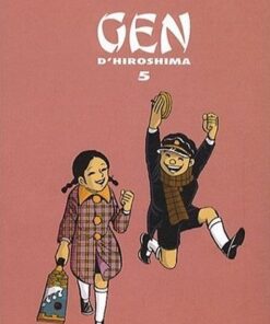 Gen d'Hiroshima Tome 5