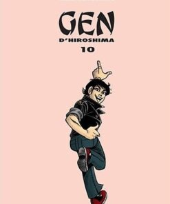 Gen d'Hiroshima Tome 10