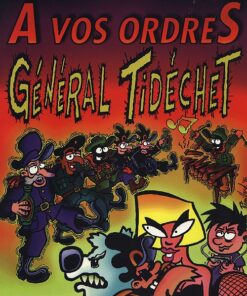Général Tidéchet Tome 2