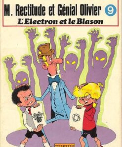 M. Rectitude et Génial Olivier Tome 9