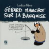 Gérard Manchot sur la banquise